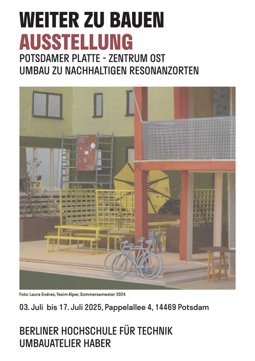 BILD: Laura Endres, Yesim Alper M08A_weiter_zu_bauen_Plakat